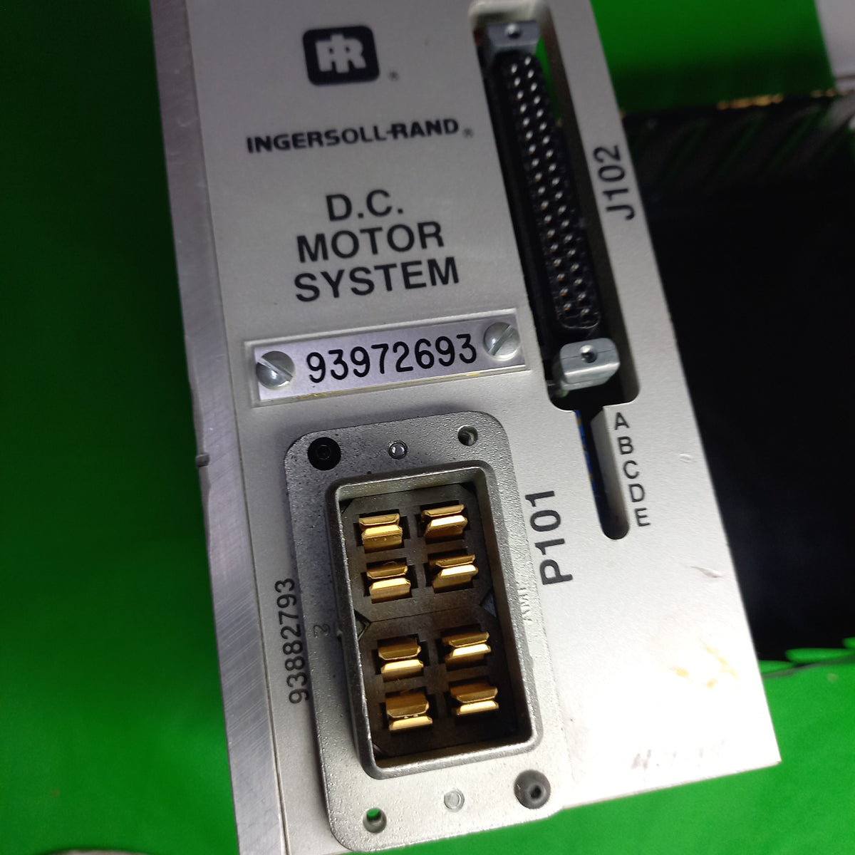 COnnectors at the front of 
Ingresoll-Rand D.C. Motor System 93972693

Ingresoll-Rand  Automated Production systems
Ingresoll-Rand IR 12-27-97 D.C. Motor System 93972693