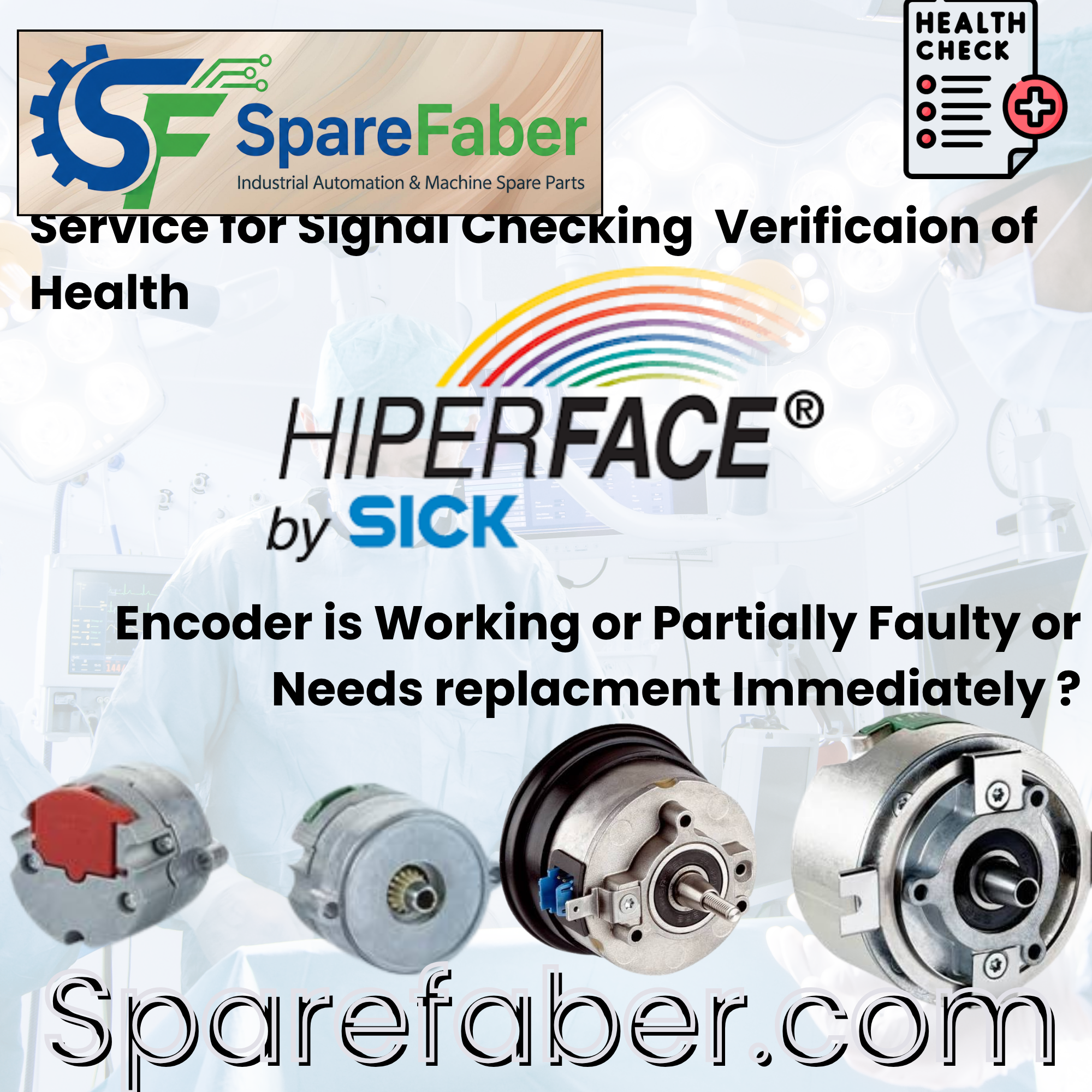 Service for Signal Checking | Verificaion of Health Of HiperFace Encoder